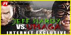 JEFF HARDY & UMAGA INTERNET EXCLUSIVE