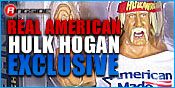 REAL AMERICAN HOGAN EXCLUSIVE