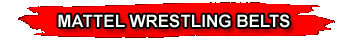WWE TOY WRESTLING BELTS BY MATTEL
