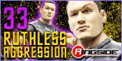 RUTHLESS AGGRESSION 33