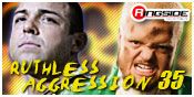 RUTHLESS AGGRESSION 35