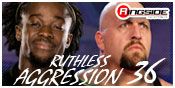 RUTHLESS AGGRESSION 36