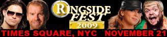 Ringside Fest 2009