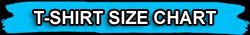 T-SHIRT SIZE CHARTS