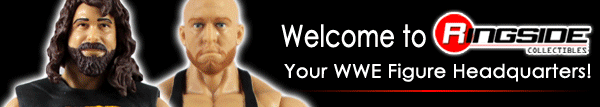 WELCOME TO RINGSIDE COLLECTIBLES - YOUR WWE & TNA WRESTLING ACTION FIGURE HEADQUARTERS!