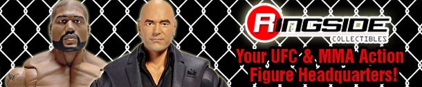 WELCOME TO RINGSIDE COLLECTIBLES - YOUR UFC & MMA TOY ACTION FIGURE HEADQUARTERS