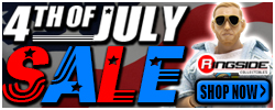 4th of July Sale at RINGSIDE!