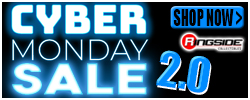 Cyber Monday 2.0 Sale at RINGSIDE!